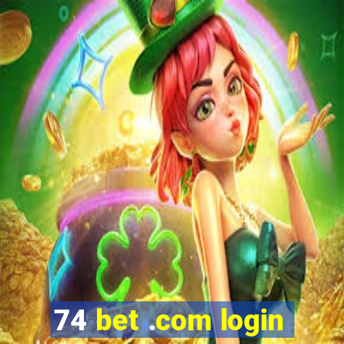 74 bet .com login